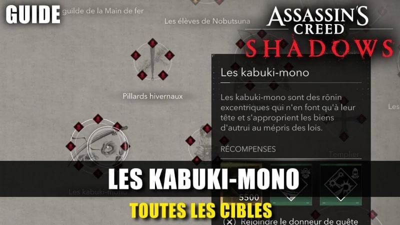 Assassin's Creed Shadows : Toutes les CIBLES des KABUKI-MONO (Guide) Emplacements