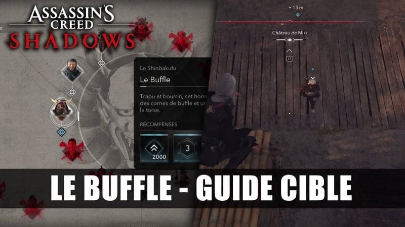 Assassin's Creed Shadows : Guide Le Buffle (Solution Complète Cible) Le Shinbakufu