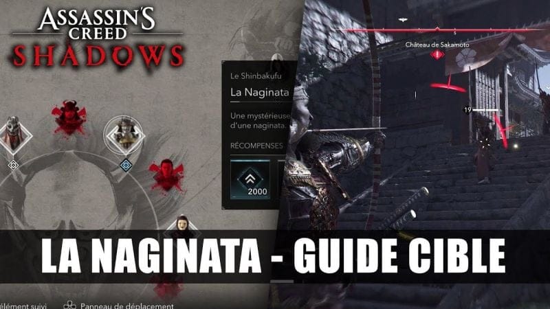 Assassin's Creed Shadows : Guide La Naginata (Solution Complète Cible) Le Shinbakufu