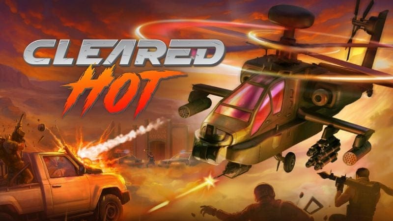 Voici Cleared Hot, un jeu de tir d'hélicoptère à l'ancienne disponible sur PC - IG News