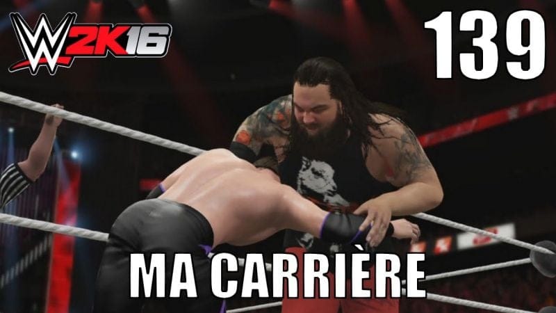 WWE 2K16 - Ma Carrière - Épisode 139 : Finish him !