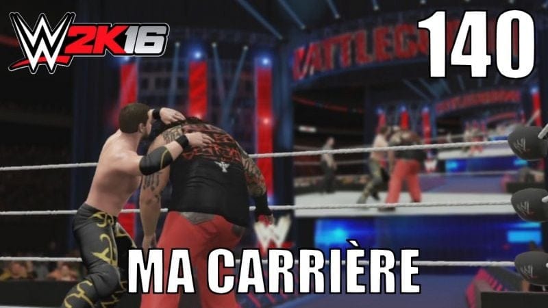 WWE 2K16 - Ma Carrière - Épisode 140 : Avec Bray Wyatt sur le Champ de Bataille