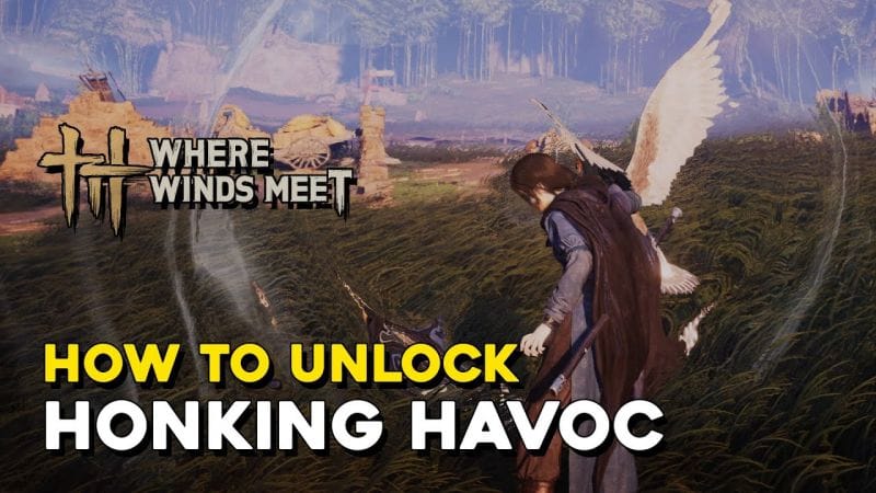 Where Winds Meet How To Unlock Honking Havoc Mystic Skill