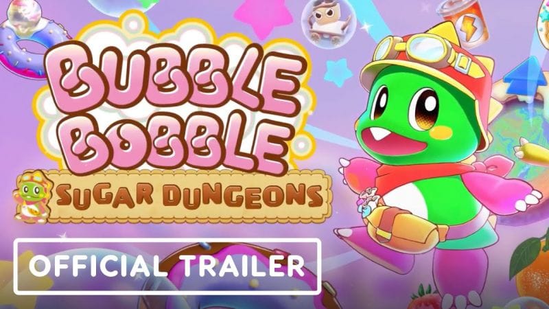Bubble Bobble: Sugar Dungeons - Official Showcase Trailer