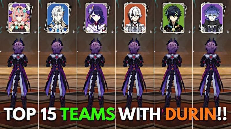 15 Best Teams for DURIN! Watch Before Pulling! Genshin Impact