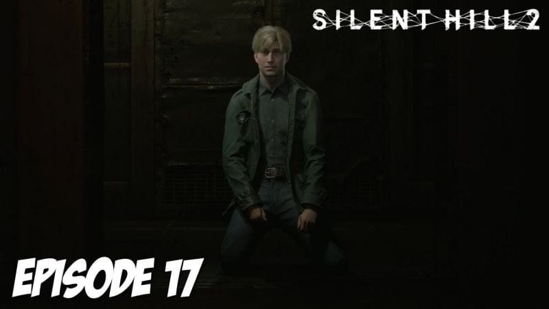 SILENT HILL 2 : C'EST FINI | Episode 17