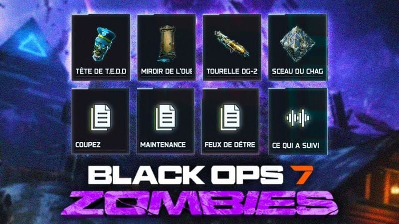 TROUVER TOUS les RENSEIGNEMENTS de ASHES OF THE DAMNED (Guide Black Ops 7 Zombies)