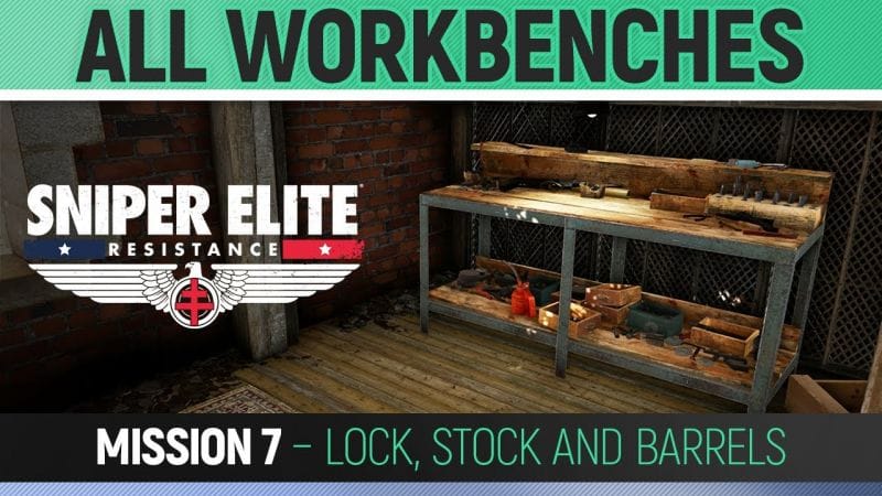 Sniper Elite: Resistance - Mission 7 - All Workbench Locations 🏆 Lock, Stock and Barrels