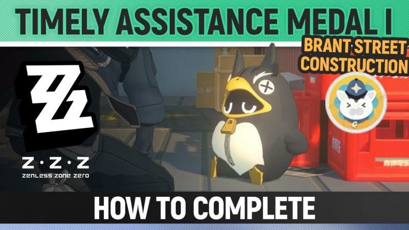 Zenless Zone Zero - Timely Assistance Medal I - Brant Street Construction