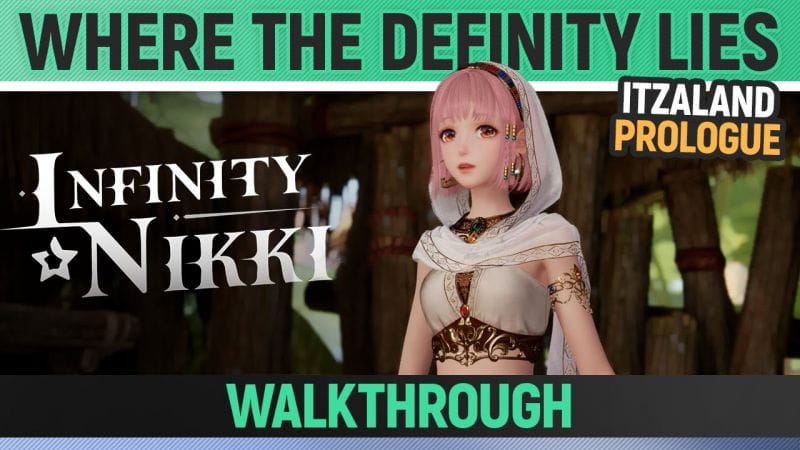 Infinity Nikki - Where the Definity Lies - Walkthrough