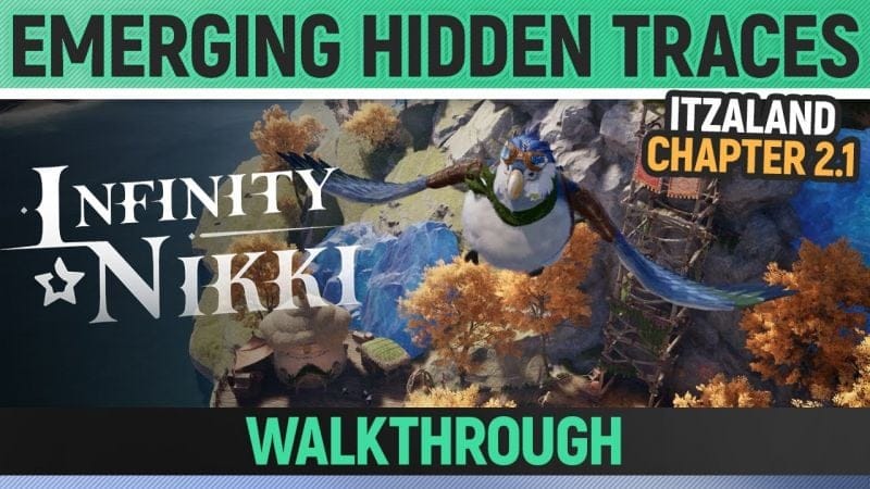 Infinity Nikki - Emerging Hidden Traces - Walkthrough