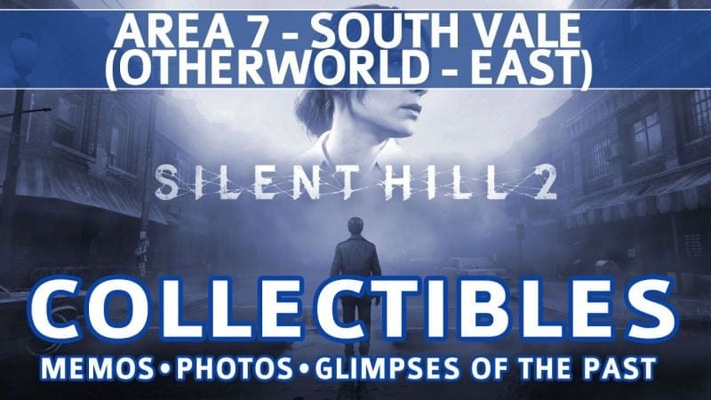 Silent Hill 2 Remake - Area 7: South Vale (Otherworld East) All Collectible Locations