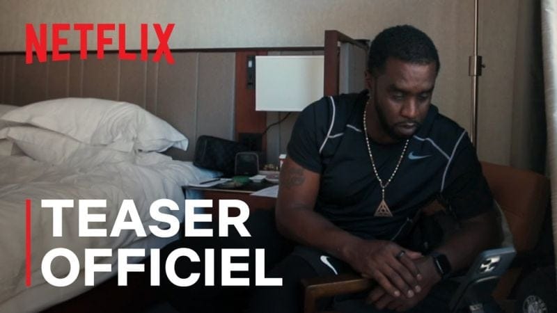 Sean Combs : L'heure des comptes | Teaser officiel VOSTFR | Netflix France