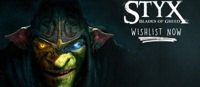 Styx: Blades of Greed, une mauvaise nouvelle pour le jeu d'infiltration
