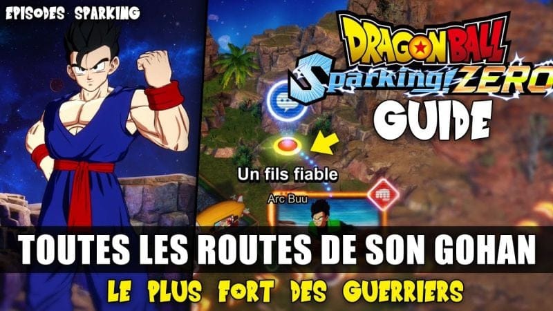 Dragon Ball: Sparking Zero : Guide 100% - TOUTES les Routes de SON GOHAN (🏆 Chapitres Sparking)