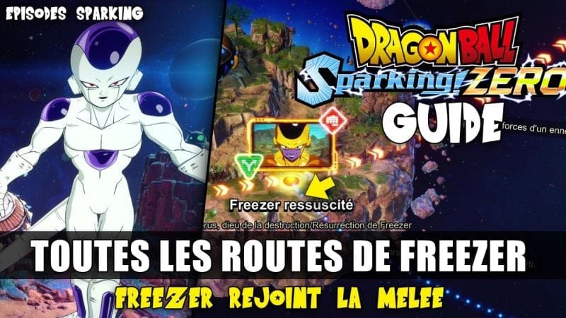 Dragon Ball: Sparking Zero : Guide 100% - TOUTES les Routes de FREEZER (🏆 Épisodes Sparking)