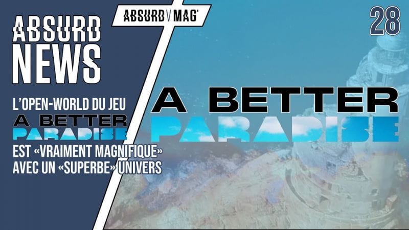L'OPEN WORLD DU JEU VIDÉO A BETTER PARADISE EST "VRAIMENT MAGNIFIQUE" AVEC UN SUPERBE UNIVERS