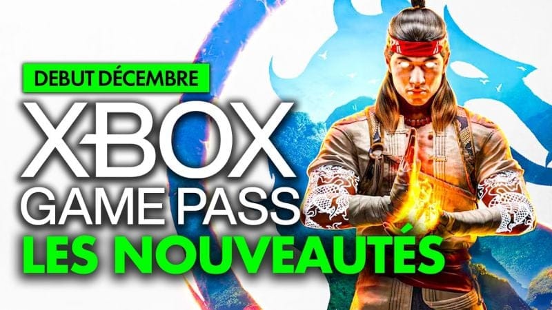 Xbox Game Pass : Les NOUVEAUX JEUX du mois de DÉCEMBRE révélés ! 💥