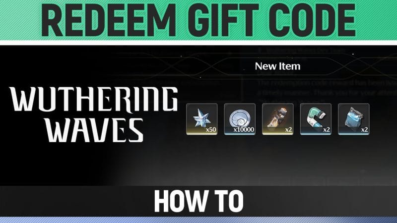Wuthering Waves - How to Redeem Gift Code
