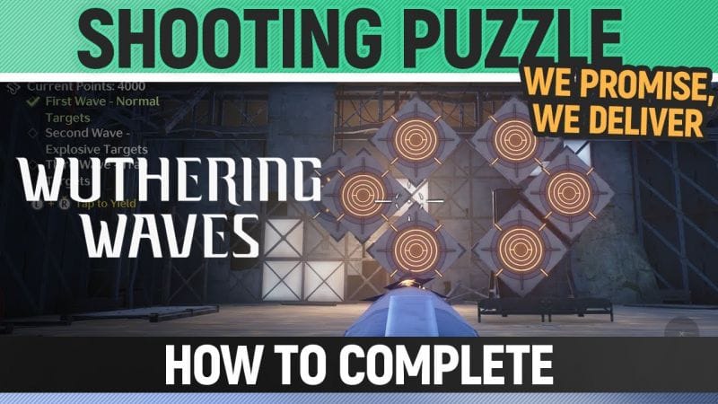 Wuthering Waves - Complete the shooting Puzzle - We Promise, We Deliver