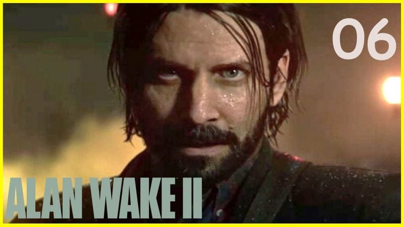 ALAN WAKE 2 #06 -  Je vais PÉTER mon CRANE !
