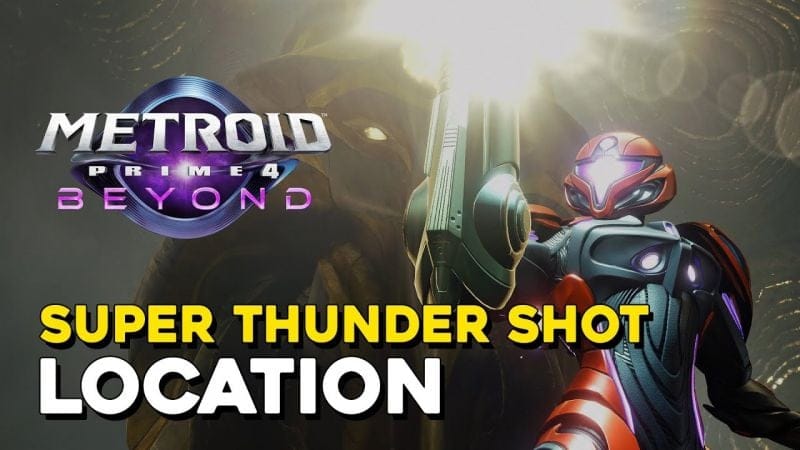 Metroid Prime 4 Super Thunder Shot Location