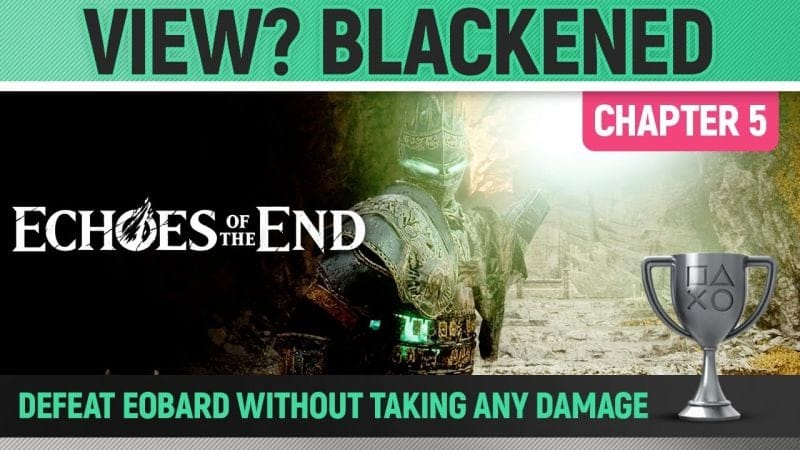 Echoes of the End - View? Blackened 🏆 Trophy / Achievement Guide (Eobard Boss Fight - No Damage)