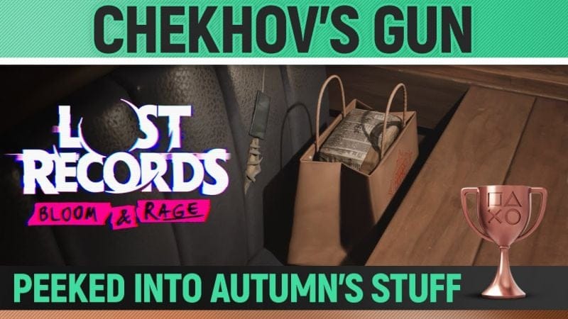 Lost Records: Bloom & Rage - Chekhov's Gun 🏆 Trophy / Achievement Guide (Chapter 4)
