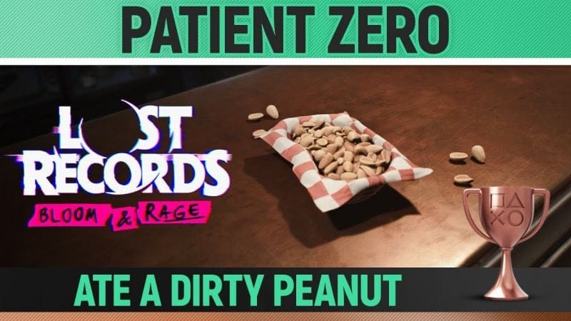 Lost Records: Bloom & Rage - Patient Zero 🏆 Trophy / Achievement Guide (Chapter 8)