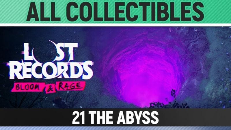 Lost Records: Bloom & Rage - 21 The Abyss - All Memoir Collectibles