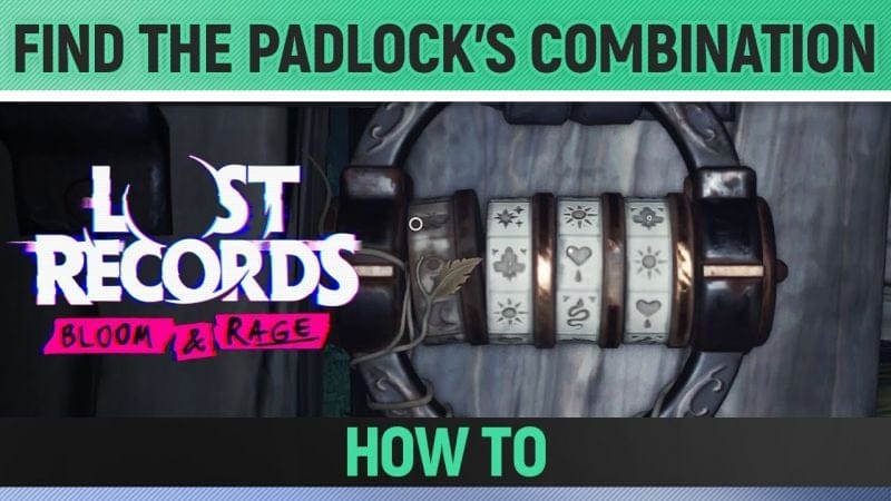 Lost Records: Bloom & Rage - Find the padlock's combination - How to open Cabin Door
