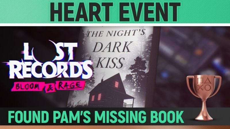 Lost Records: Bloom & Rage - Heart Event 🏆 Trophy / Achievement Guide (T2/S4)