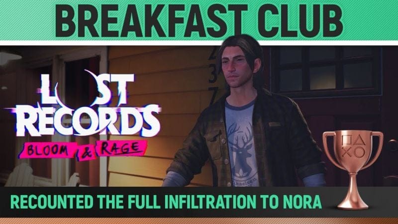 Lost Records: Bloom & Rage - Breakfast Club 🏆 Trophy / Achievement Guide (T2/S8)