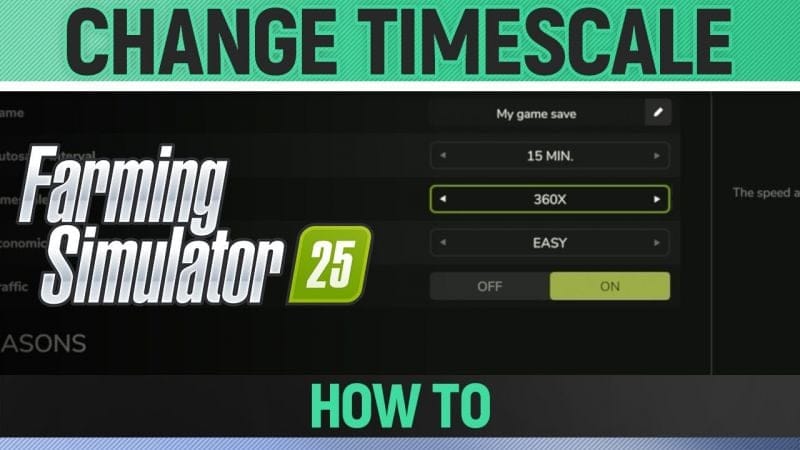 Farming Simulator 25 - How to Speed Up or Slow Down Timescale