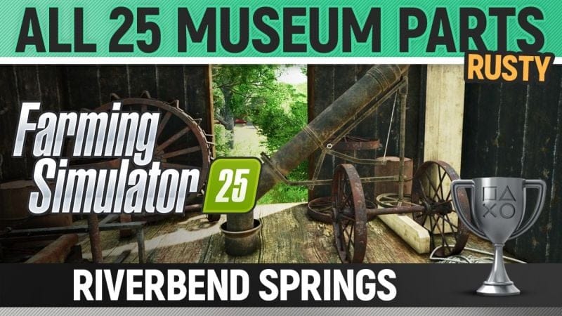 Farming Simulator 25 - Riverbend Springs - All 25 Collectibles 🏆 Rusty (Grain Elevator Museum Parts)