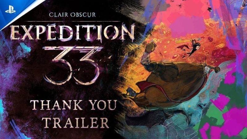 Clair Obscur: Expedition 33 - Thank You Update Trailer | PS5 Games