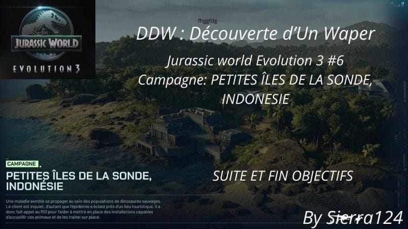 Découverte D'un Waper Jurassic World Evolution 3 PETITES ILES DE LA SONDE, INDONÉSIE SUITE ET FIN