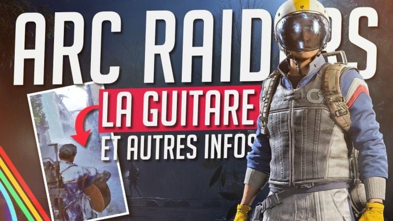 ARC Raiders NEWS : la GUITARE arrive dans le JEU et autres INFOS (Matchmaking, Serveurs)