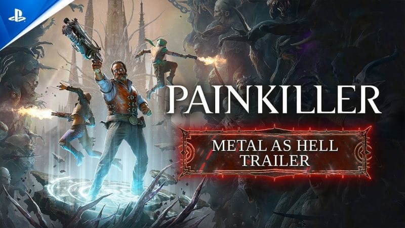 Painkiller - Metal As Hell DLC Trailer | PS5 Games