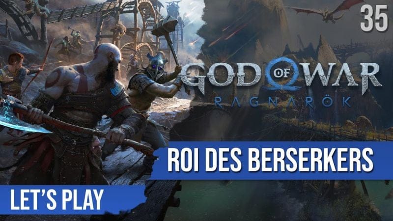 Let's Play Mode Défi : God of War Ragnarok - 35 - Roi des Berserkers