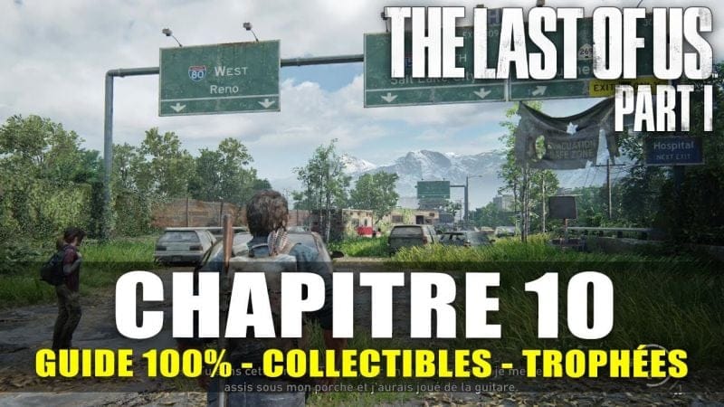 The Last Of Us Part I - Guide 100% : Chapitre 10 - Dépôt de bus (Artefact, Pendentif, BD, Outil...)