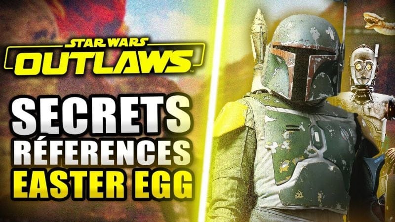 Star Wars Outlaws : Tous Les SECRETS incroyables CACHÉS dans le jeu ! (Easter Egg & Références)