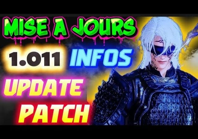 Where winds meet : MISE A JOURS 1.011 UPDATE PATCH 😍😉