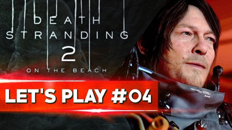 CE MOMENT OÙ TOUT BASCULE | Death Stranding 2 - LET'S PLAY FR #04