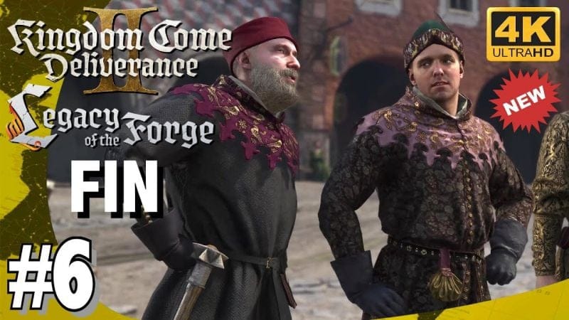KINGDOM COME DELIVERANCE 2 FIN - LA DERNIÈRE ÉTAPE - Duel Amical George le Hibou #6