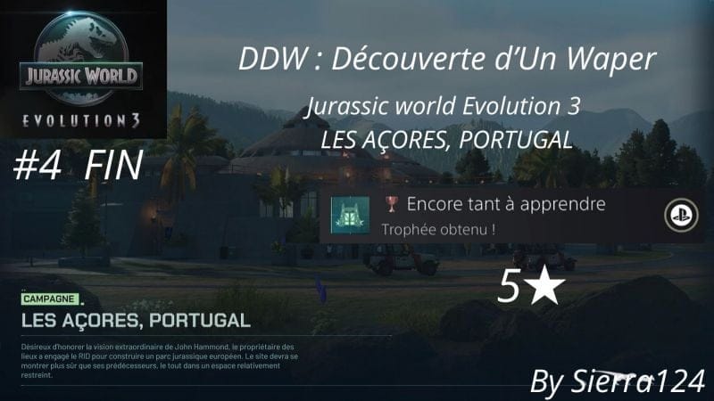 Découverte D'un Waper: Jurassic World Evolution 3 Les Açores, PORTUGAL #4 (fin) 5 ★★★★★