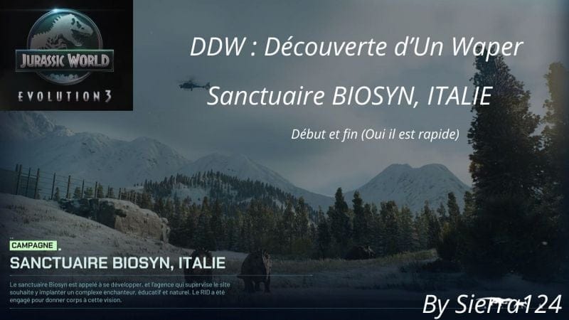 Découverte D'un Waper: Jurassic World Evolution 3 Sanctuaire BIOSSYN, ITALIE (début et fin histoire)