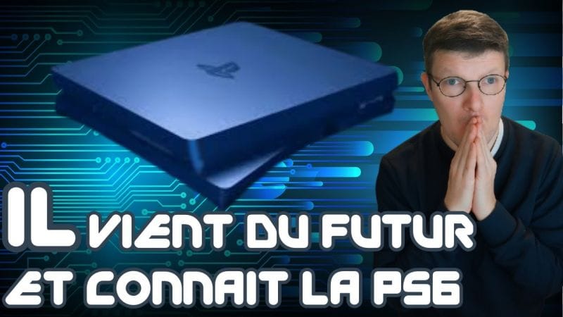 PS6 : Il vient du futur et connaît la Playstation 6