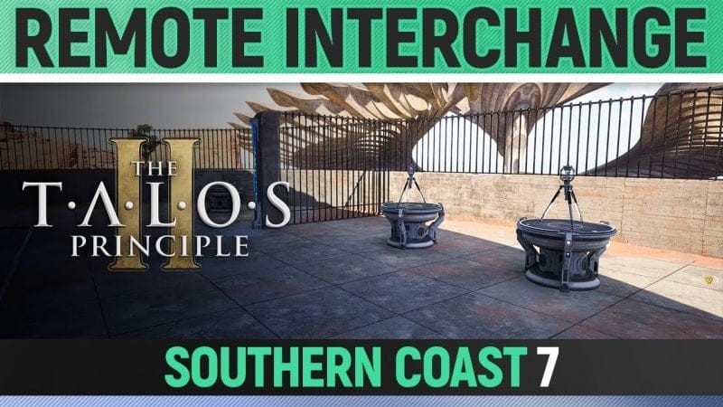The Talos Principle 2 - Remote Interchange - Puzzle Solution (Southern Coast #7)
