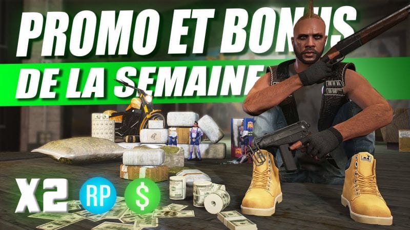 400 000 OFFERT - PROMO ET BONUS DE LA SEMAINE - GTA ONLINE